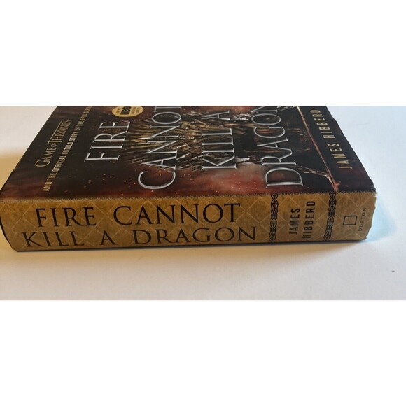 Fire Cannot Kill a Dragon: Game of Thrones Untold Story HCDJ James Hibberd 2020 - Picture 3 of 8